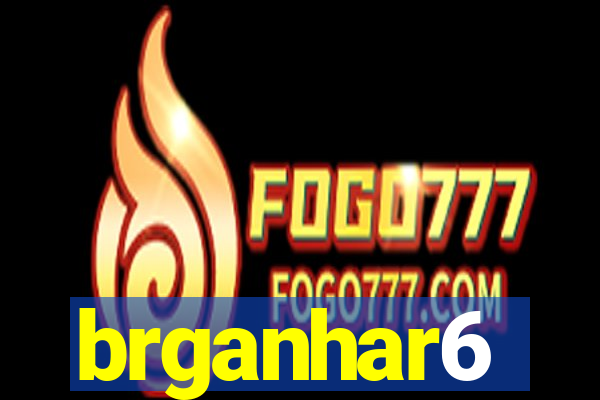 brganhar6