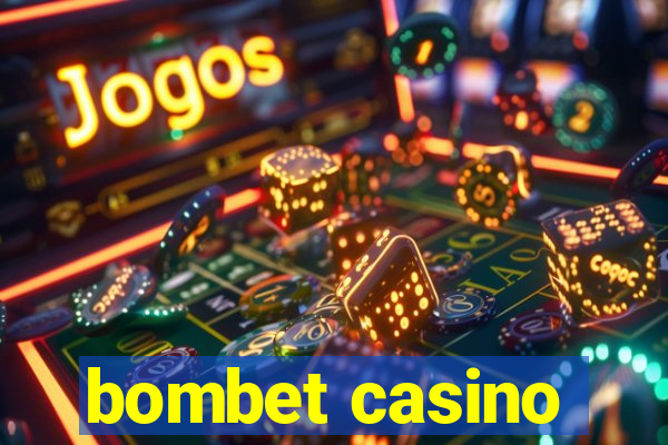 bombet casino