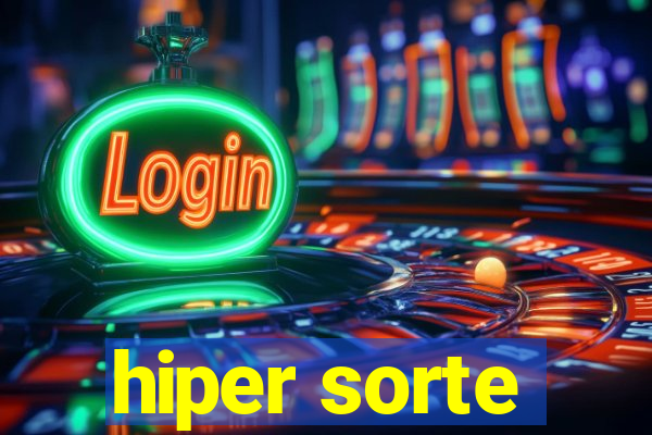 hiper sorte