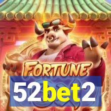 52bet2