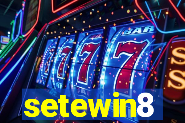 setewin8