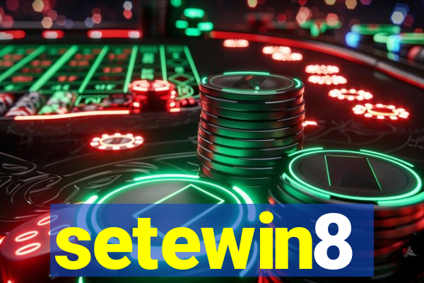 setewin8