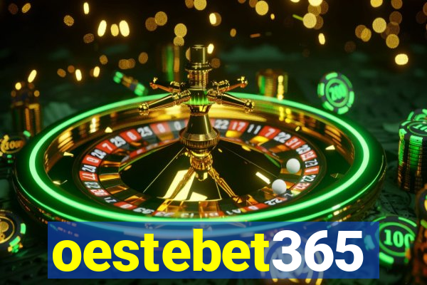 oestebet365