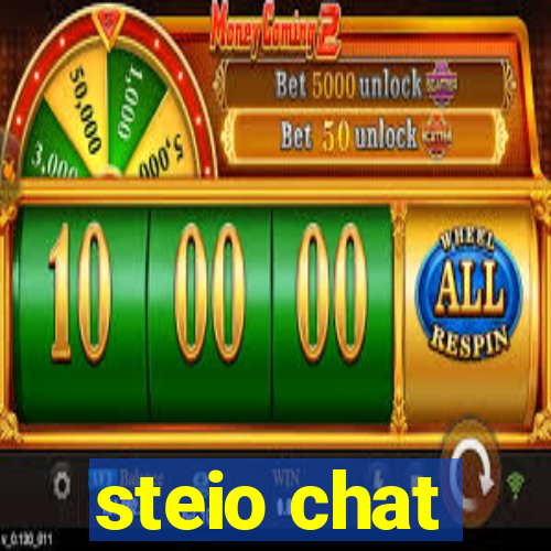 steio chat