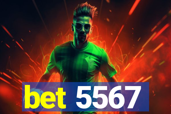 bet 5567