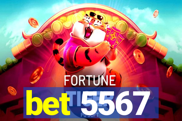 bet 5567