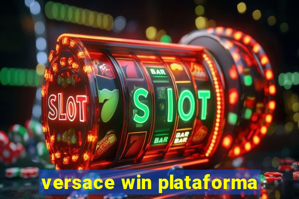 versace win plataforma