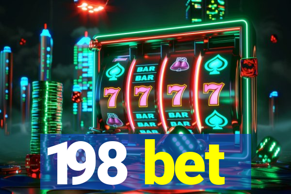 198 bet