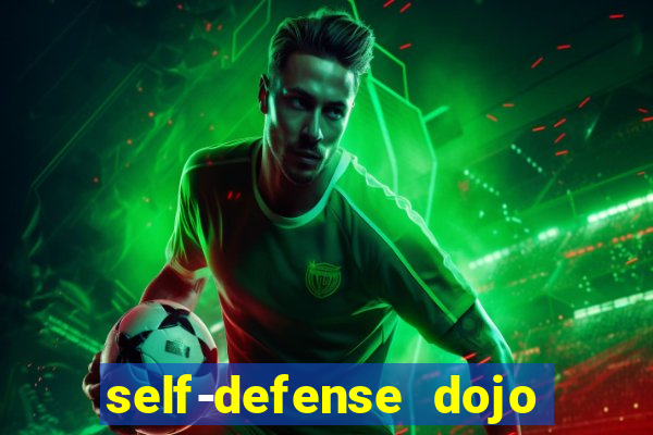 self-defense dojo secret apk