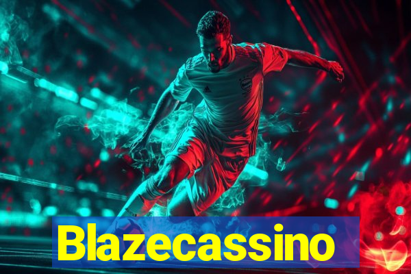 Blazecassino