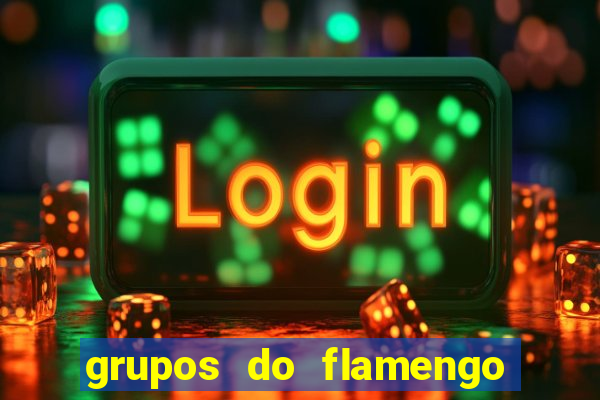 grupos do flamengo no whatsapp