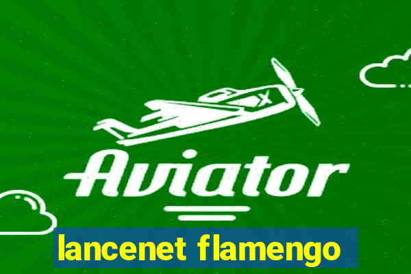 lancenet flamengo