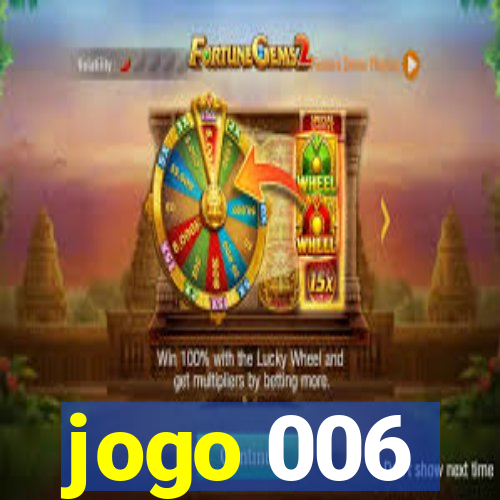 jogo 006