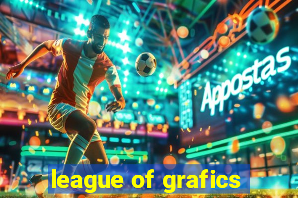 league of grafics