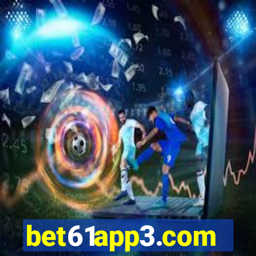bet61app3.com
