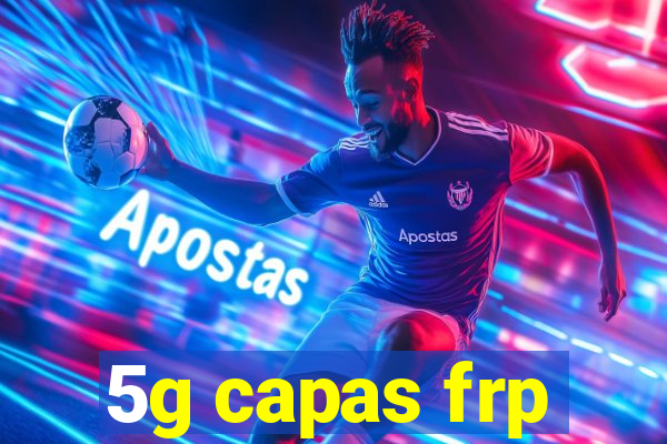 5g capas frp
