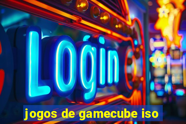 jogos de gamecube iso