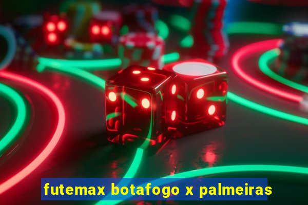 futemax botafogo x palmeiras