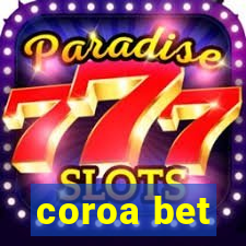 coroa bet