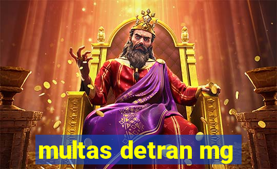 multas detran mg
