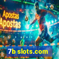 7b slots.com
