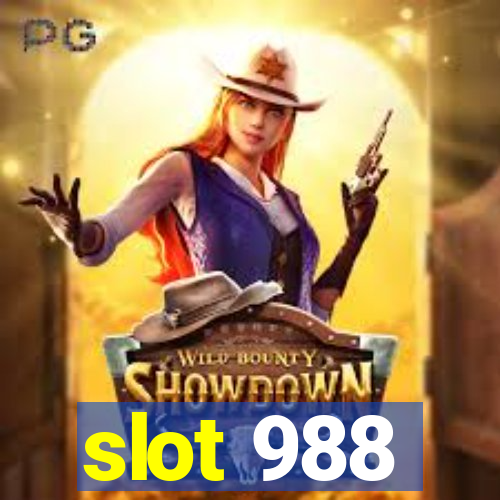 slot 988