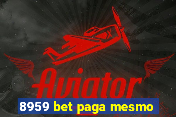 8959 bet paga mesmo