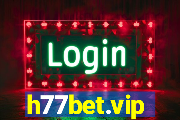 h77bet.vip