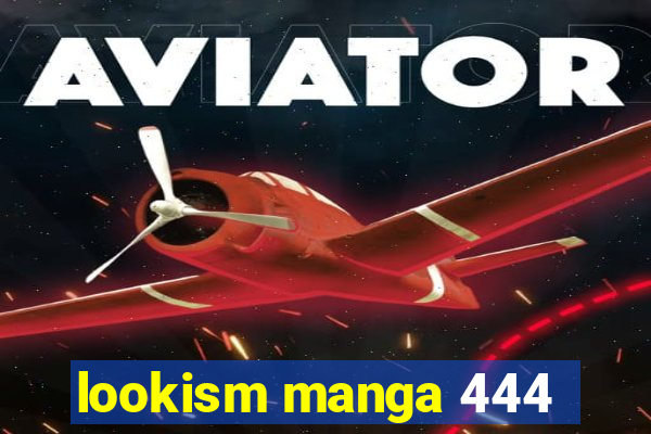 lookism manga 444