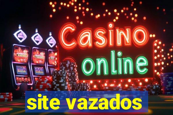 site vazados