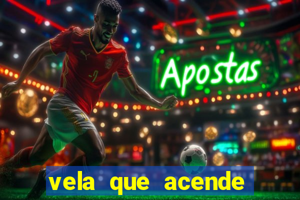 vela que acende sozinha significado espiritual