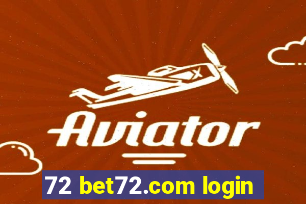 72 bet72.com login