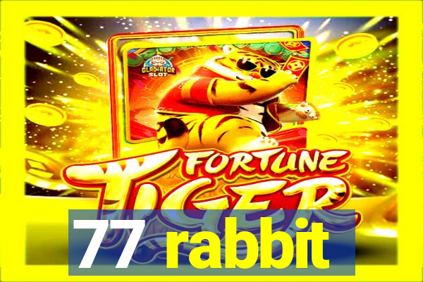 77 rabbit