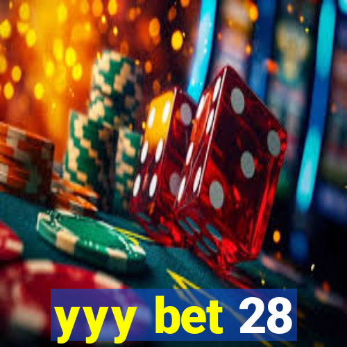 yyy bet 28