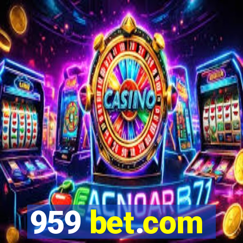 959 bet.com