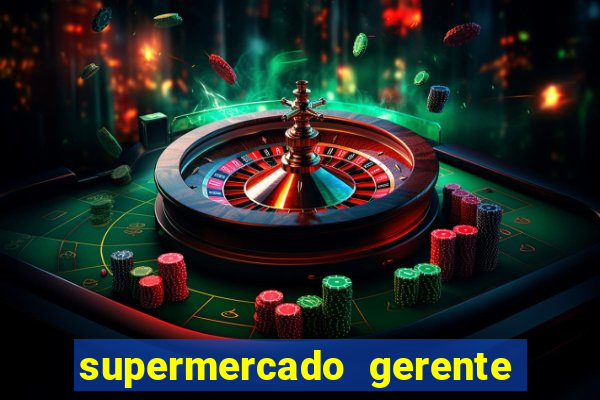 supermercado gerente simulator dinheiro infinito