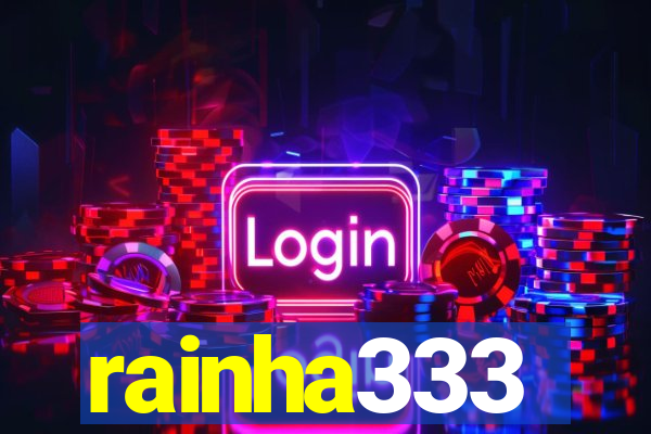rainha333