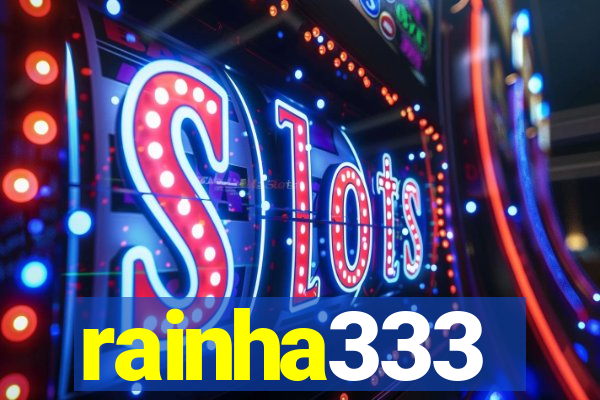 rainha333