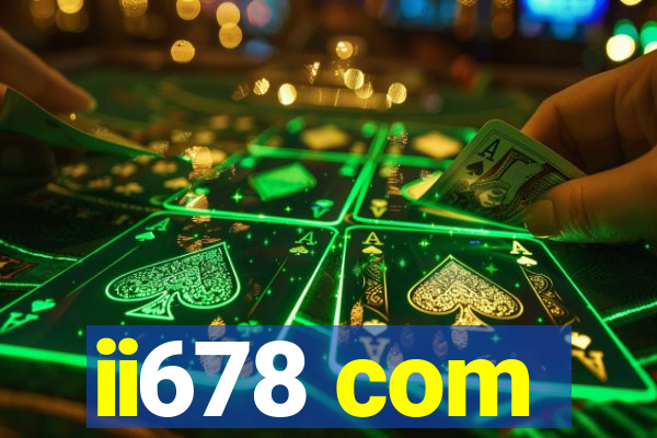 ii678 com