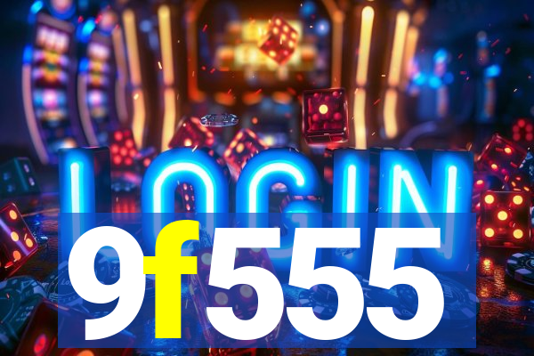 9f555
