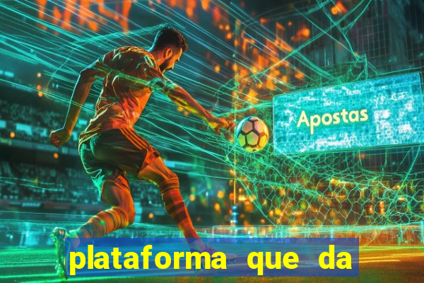 plataforma que da bonus sem deposito