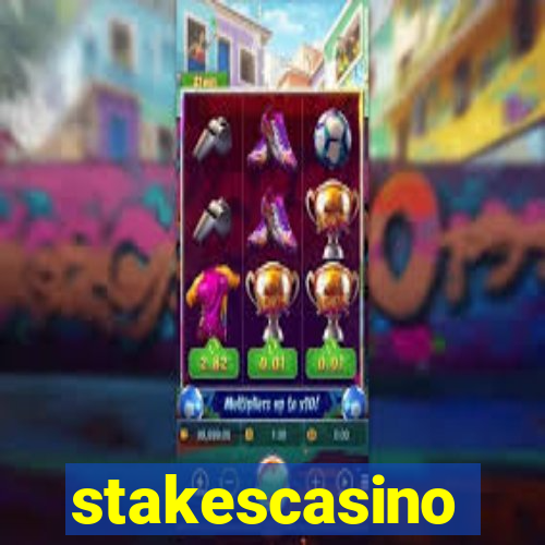 stakescasino