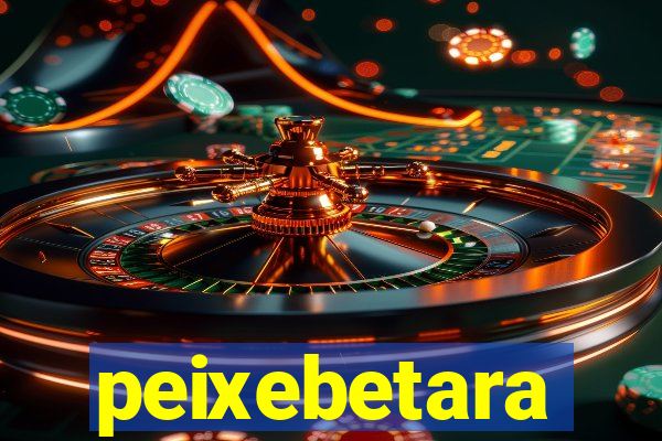 peixebetara