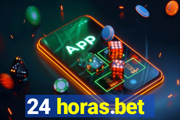24 horas.bet
