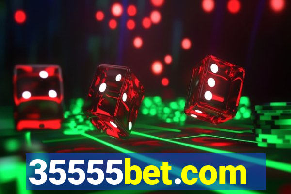 35555bet.com