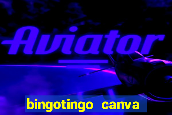 bingotingo canva pro gratis