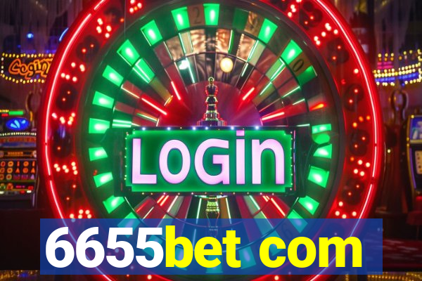 6655bet com