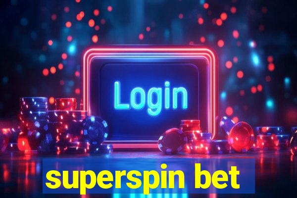 superspin bet