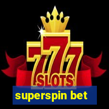 superspin bet