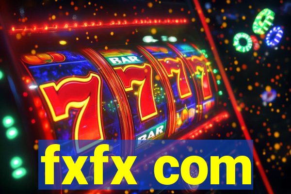 fxfx com